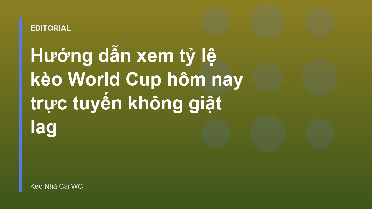 Người dùng theo dõi bảng tỷ lệ kèo World Cup trên máy tính